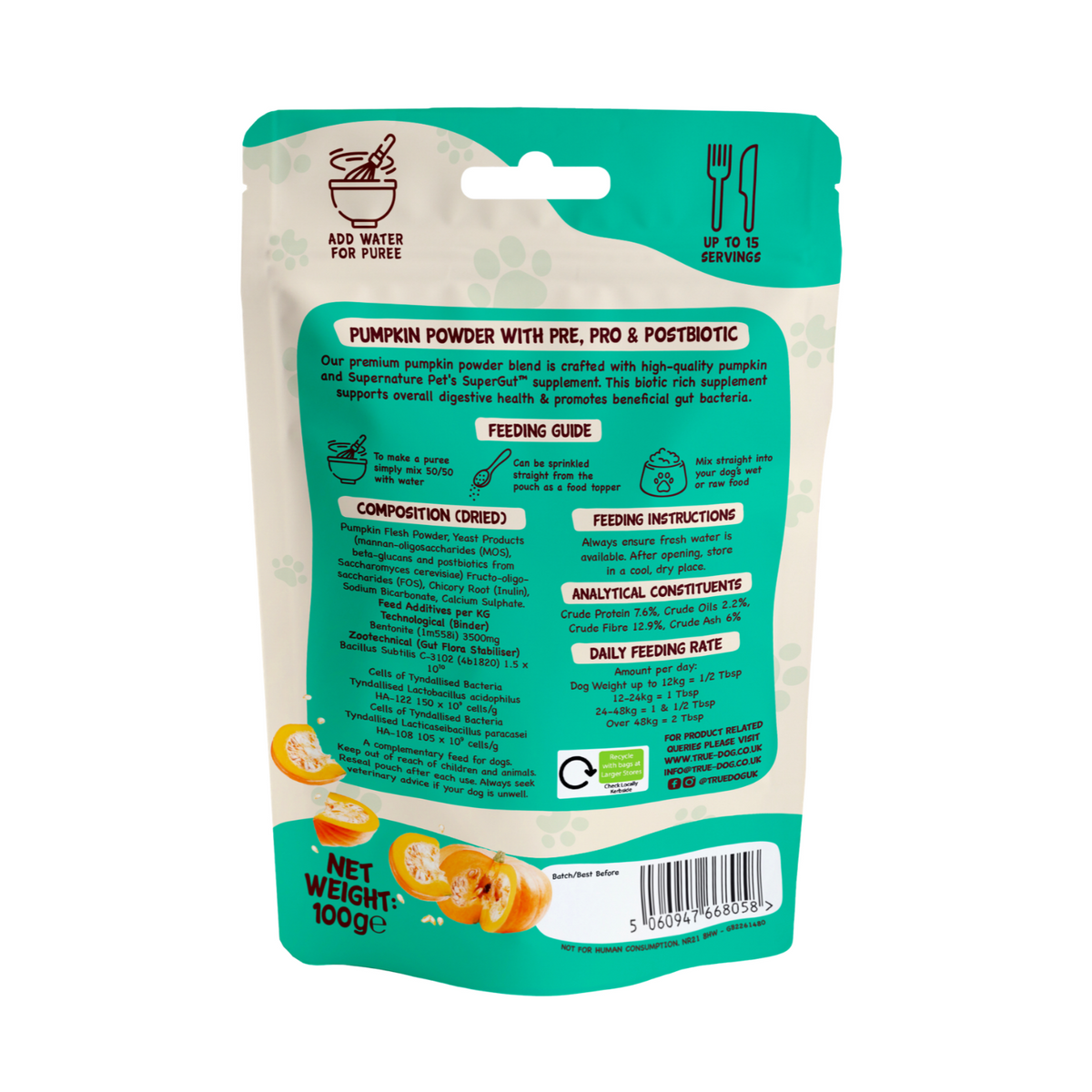 True Dog Pumpkin Powder with Pre, Pro, and Postbiotics, digestive support for dogs, in retail pouch, rear view showing feeding guide, ingredients, and nutritional information.