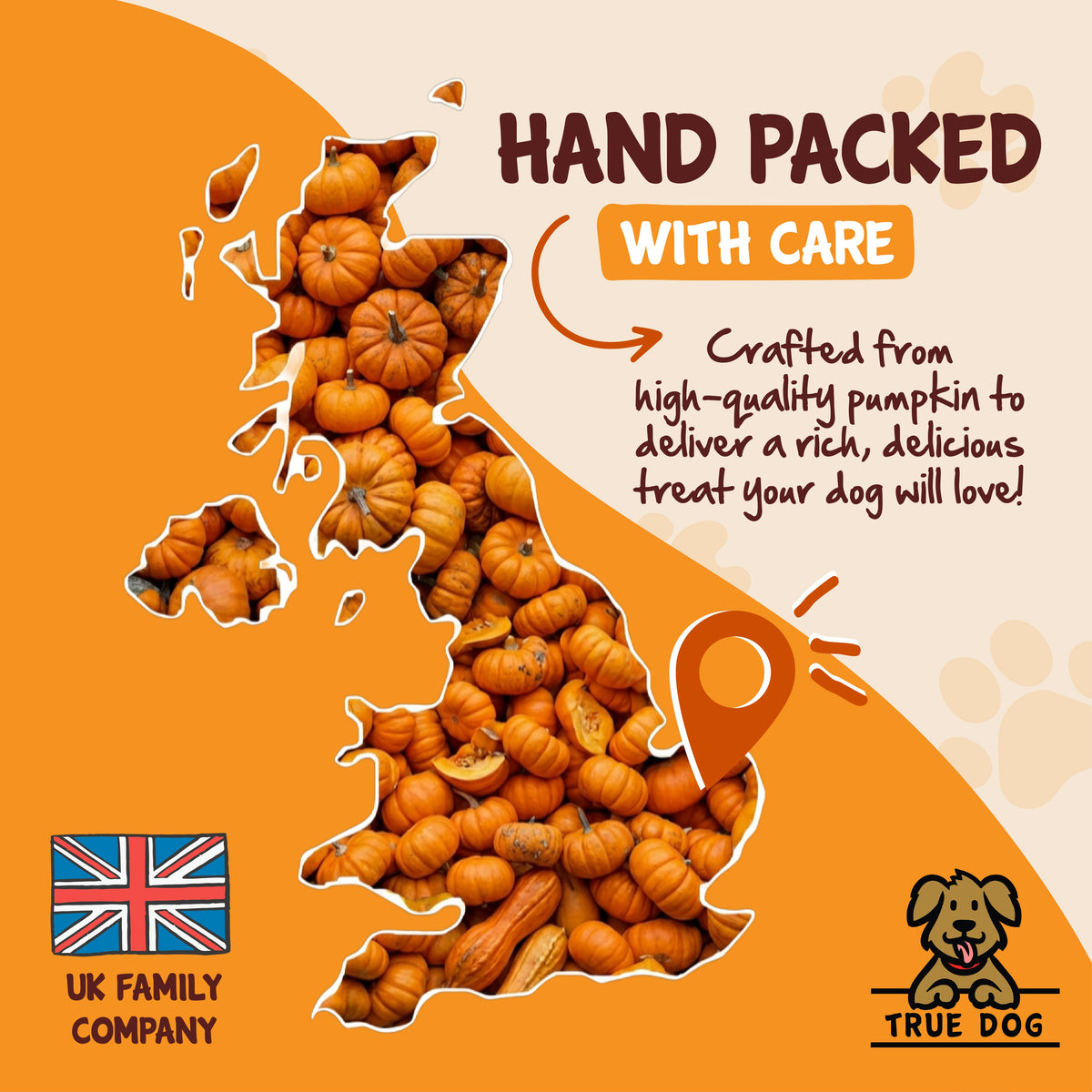 True Dog graphic: Hand Packed with care by a UK Family Company.
